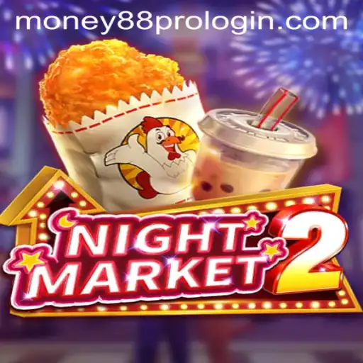 NightMarket2 Game Overview and 'money88 pro login'