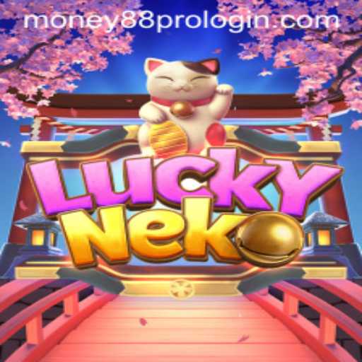 Exploring LuckyNeko: An In-Depth Guide with Money88 Pro Login Insights